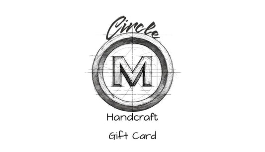 Circle M Handcraft Gift Card